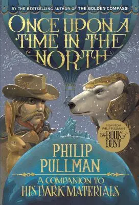 His Dark Materials: Egyszer volt, hol nem volt Északon - His Dark Materials: Once Upon a Time in the North