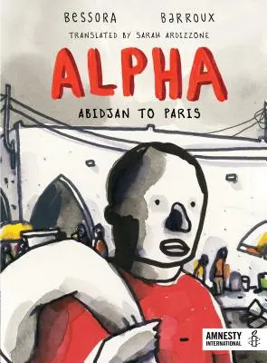 Alpha: Abidjantól Párizsig - Alpha: Abidjan to Paris