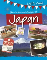 Japán kultúrája és receptjei - Culture and Recipes of Japan