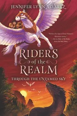 A birodalom lovasai: A szelídítetlen égbolton át - Riders of the Realm: Through the Untamed Sky