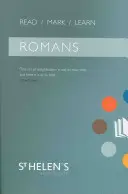 Read Mark Learn: Romans: Egy kiscsoportos bibliatanulmányozás - Read Mark Learn: Romans: A Small Group Bible Study