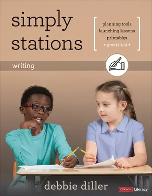 Egyszerűen állomások: Writing, Grades K-4 - Simply Stations: Writing, Grades K-4