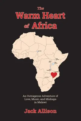 Afrika meleg szíve - The Warm Heart of Africa