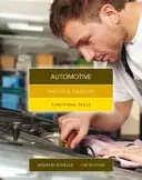 Maths & English for Automotive - Functional Skills (Spencer Andrew (középfokú oktatás Új-Dél-Walesben és Dél-Ausztráliában.)) - Maths & English for Automotive - Functional Skills (Spencer Andrew (teaches secondary education in New South Wales and South Australia.))