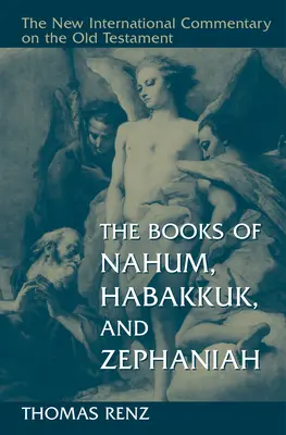 Náhum, Habakuk és Zefániás könyvei - The Books of Nahum, Habakkuk, and Zephaniah