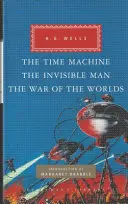 Időgép, A láthatatlan ember, A világok háborúja - Time Machine, The Invisible Man, The War of the Worlds