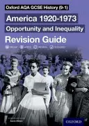 Oxford AQA GCSE történelem (9-1): Amerika 1920-1973: Lehetőségek és egyenlőtlenségek felülvizsgálati útmutató - Oxford AQA GCSE History (9-1): America 1920-1973: Opportunity and Inequality Revision Guide