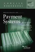 A fizetési rendszerek alapelvei - Principles of Payment Systems