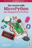 Kezdje el a MicroPython használatát a Raspberry Pi Pico rendszeren - Get Started with MicroPython on Raspberry Pi Pico