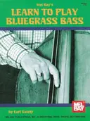 Tanulj meg Bluegrass basszusgitározni - Learn to Play Bluegrass Bass