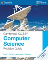 Cambridge IGCSE Computer Science Revision Guide