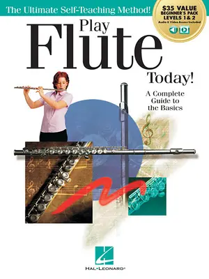 Játsszon fuvolázni még ma! Kezdő csomag: Level 1 & 2 Method Book with Audio & Video Access - Play Flute Today! Beginner's Pack: Level 1 & 2 Method Book with Audio & Video Access