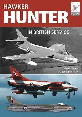 A Hawker Hunter brit szolgálatban - The Hawker Hunter in British Service