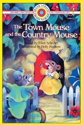 A városi egér és a vidéki egér: szint - The Town Mouse and the Country Mouse: Level 3