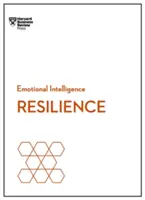 Rugalmasság (HBR érzelmi intelligencia sorozat) - Resilience (HBR Emotional Intelligence Series)