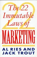 A marketing 22 megváltoztathatatlan törvénye - 22 Immutable Laws Of Marketing