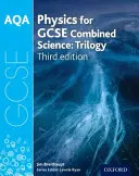 AQA GCSE Physics for Combined Science (Trilogy) Student Book (AQA GCSE Physics for Combined Science (Trilogy) Student Book) - AQA GCSE Physics for Combined Science (Trilogy) Student Book