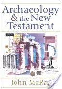 A régészet és az Újszövetség - Archaeology and the New Testament