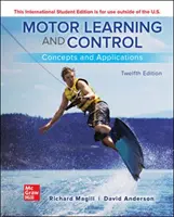 ISE Motoros tanulás és irányítás: Fogalmak és alkalmazások - ISE Motor Learning and Control: Concepts and Applications