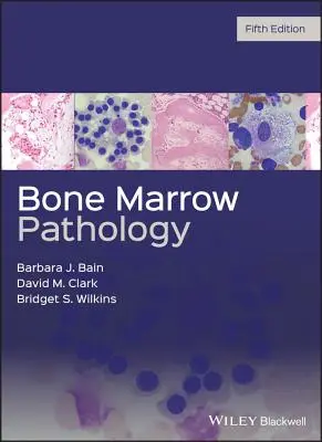 Csontvelő patológia - Bone Marrow Pathology