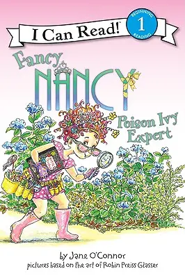 Fancy Nancy: Poison Ivy szakértő - Fancy Nancy: Poison Ivy Expert