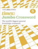 Times 2 Jumbo keresztrejtvénykönyv 6. - 60 nagyméretű általános ismereteket tartalmazó keresztrejtvény - Times 2 Jumbo Crossword Book 6 - 60 Large General-Knowledge Crossword Puzzles