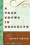 Egy fa nő Brooklynban - A Tree Grows in Brooklyn