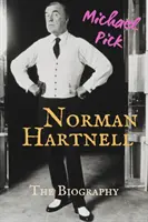 Norman Hartnell - Életrajz - Norman Hartnell - The Biography