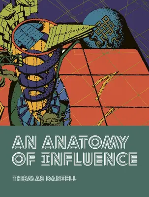 A befolyás anatómiája - An Anatomy of Influence