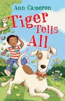 A tigris mindent elmond - Tiger Tells All