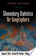 Elemi statisztika földrajzosoknak, harmadik kiadás - Elementary Statistics for Geographers, Third Edition