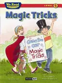 Varázslatos trükkök - Magic Tricks