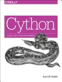 Cython: Útmutató Python-programozóknak - Cython: A Guide for Python Programmers