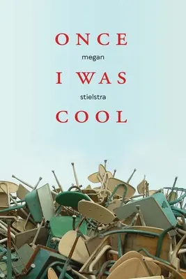 Egyszer voltam menő: Személyes esszék - Once I Was Cool: Personal Essays