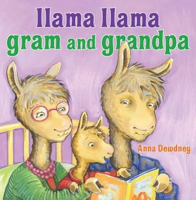 Llama Llama Nagymama és nagypapa - Llama Llama Gram and Grandpa