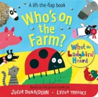 Ki van a farmon? Amit a katicabogár hallott - Who's on the Farm? A What the Ladybird Heard Book