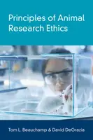 Az állatkutatási etika alapelvei - Principles of Animal Research Ethics