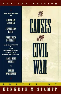 A polgárháború okai: átdolgozott kiadás - The Causes of the Civil War: Revised Edition