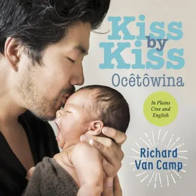 Kiss by Kiss / Ochtowina: A Counting Book for Families