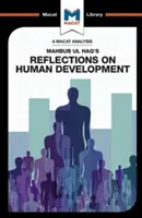 Mahbub UL Haq emberi fejlődésről szóló elmélkedéseinek elemzése - An Analysis of Mahbub UL Haq's Reflections on Human Development