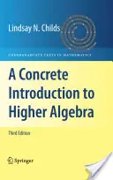 Konkrét bevezetés a magasabb algebrába - A Concrete Introduction to Higher Algebra