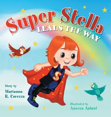 Szuper Stella vezeti az utat - Super Stella Leads the Way