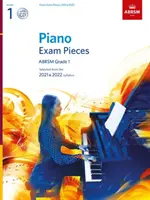 Piano Exam Pieces 2021 & 2022, ABRSM Grade 1, CD-vel - Válogatott darabok a 2021-es és 2022-es tantervből - Piano Exam Pieces 2021 & 2022, ABRSM Grade 1, with CD - Selected from the 2021 & 2022 syllabus