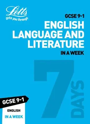 GCSE 9-1 Angol nyelv és irodalom egy héten belül - Ideális otthoni tanuláshoz, 2022-es és 2023-as vizsgákhoz - GCSE 9-1 English Language and Literature In A Week - Ideal for Home Learning, 2022 and 2023 Exams