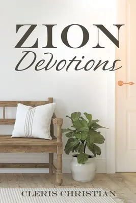 Sion áhítatok - Zion Devotions