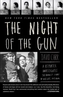 A fegyver éjszakája: Egy riporter élete legsötétebb története után nyomoz. A sajátja. - The Night of the Gun: A Reporter Investigates the Darkest Story of His Life. His Own.