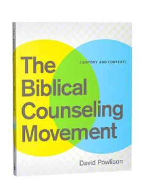 Bibliai tanácsadási mozgalom - Biblical Counseling Movement