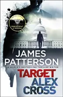 Célpont: Alex Cross - (Alex Cross 26) - Target: Alex Cross - (Alex Cross 26)