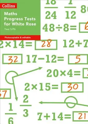 Collins Tesztek és értékelés - 5/P6. évfolyamos matematika előrehaladási tesztek White Rose-hoz - Collins Tests & Assessment - Year 5/P6 Maths Progress Tests for White Rose