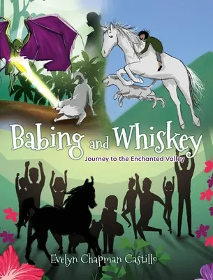 Babing és whisky: Utazás az elvarázsolt völgybe - Babing and Whiskey: Journey to the Enchanted Valley